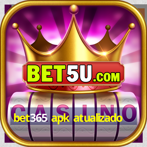 bet365 apk atualizado